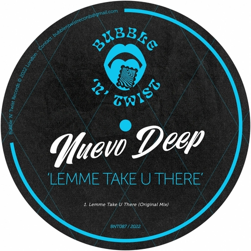 Nuevo Deep - Lemme Take U There [BNT087]